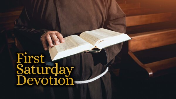 First Saturday Devotion