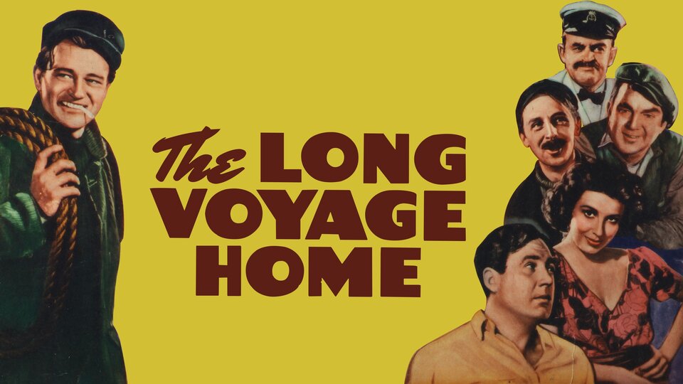 The Long Voyage Home