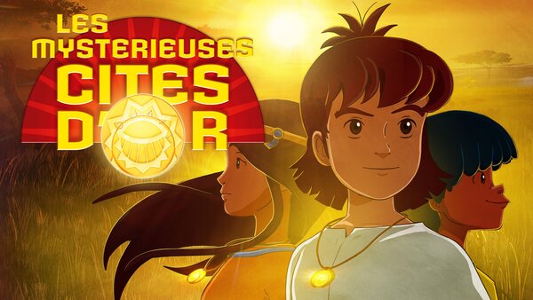 Les mystérieuses cités d'or
