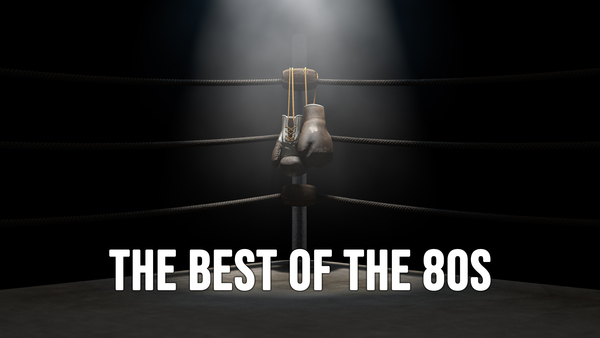 The Best of the 80s