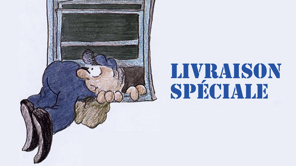 Livraison spéciale
