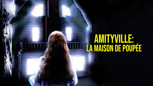 Amityville: la maison de poupée