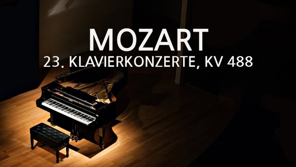 Mozart - 23. Klavierkonzerte, KV 488