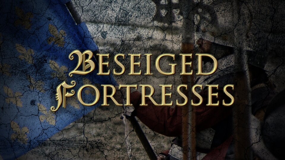 Besieged Fortresses