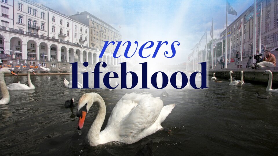 Rivers Lifeblood