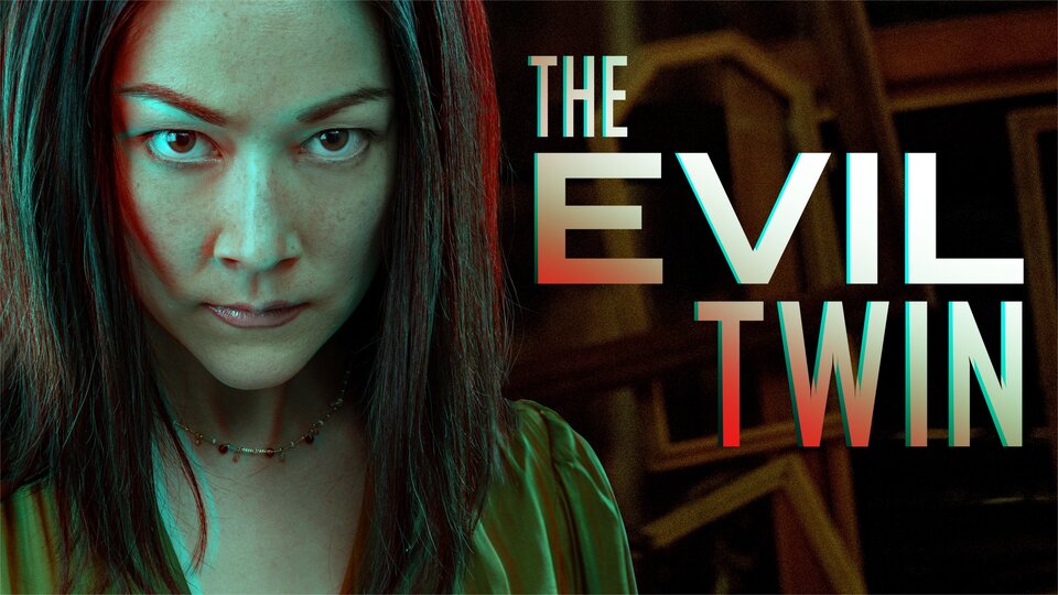 The Evil Twin