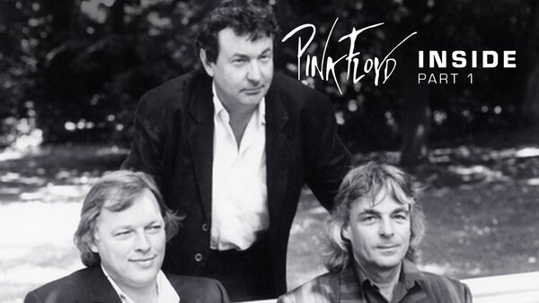 Pink Floyd - Inside - Part 1