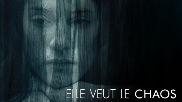 Elle veut le chaos