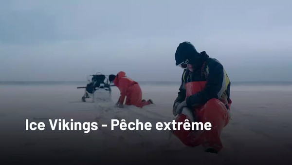 Ice Vikings: pêche extrême