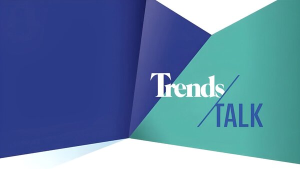 Trends Talk