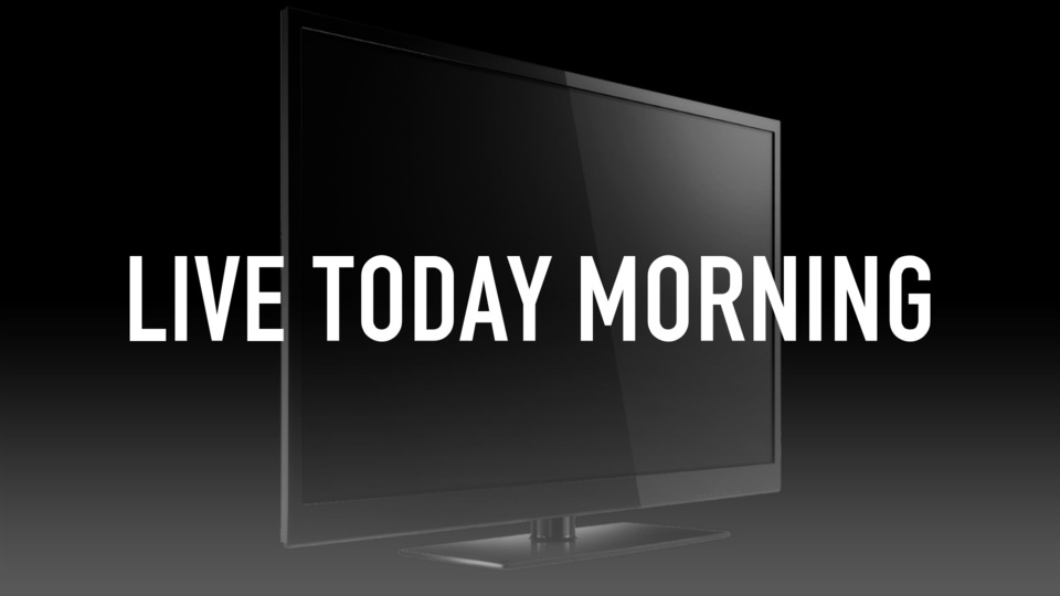 Live Today Morning