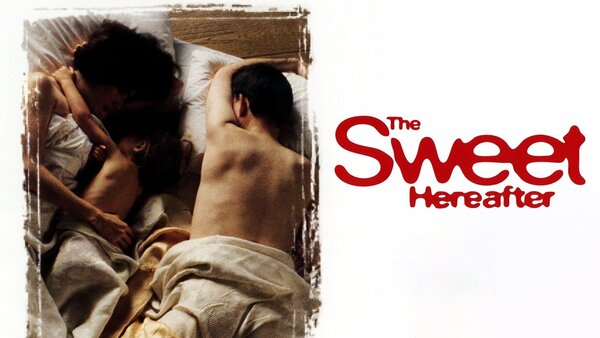 The Sweet Hereafter