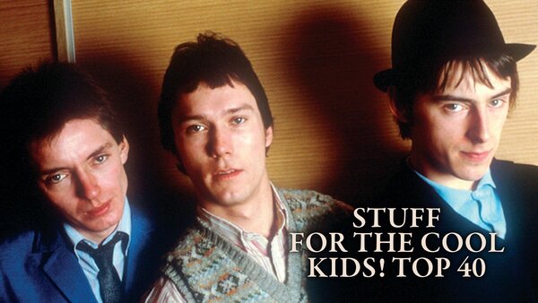 Stuff for the Cool Kids! Top 40