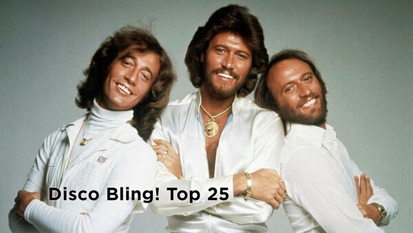 Disco Bling! Top 25