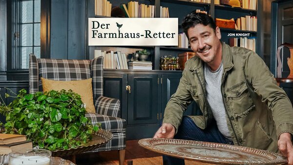 Der Farmhaus-Retter