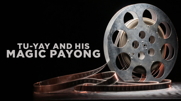 Tu-Yay and His Magic Payong