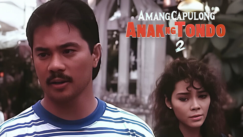 Amang Capulong - Anak ng Tondo II
