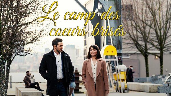 Le camp des coeurs brisés