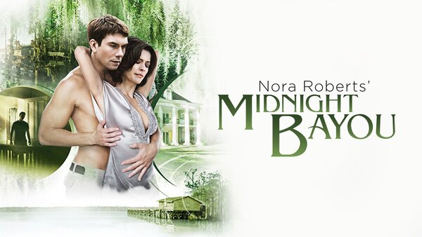 Nora Roberts' Midnight Bayou
