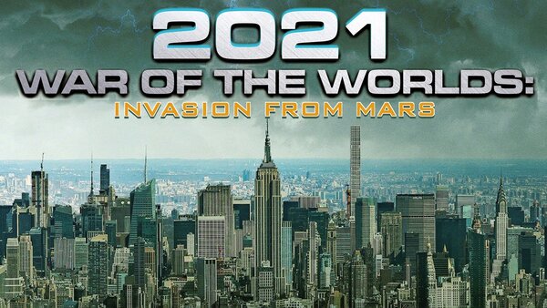 2021 War of the Worlds: Invasion from Mars