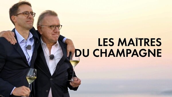 Les maîtres du champagne