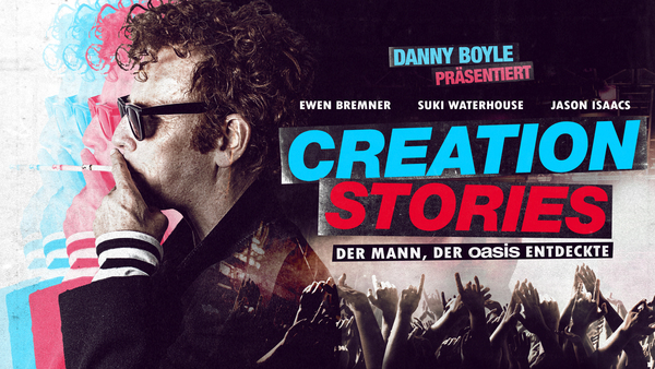 Creation Stories: Der Mann, der Oasis entdeckte