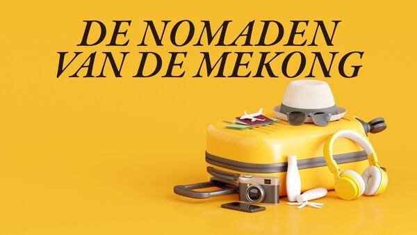 De Nomaden van de Mekong