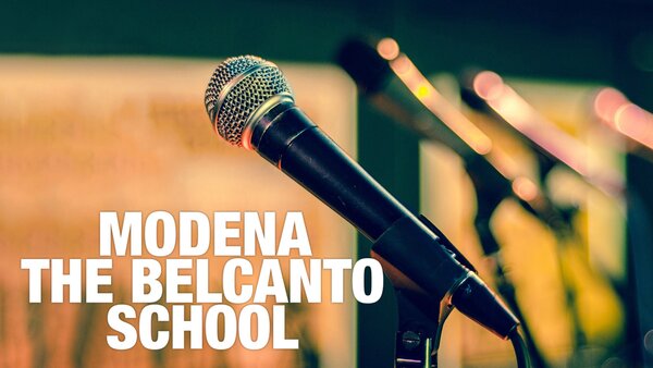 Modena: The Belcanto School