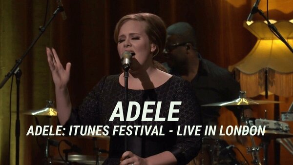 Adele - Adele: iTunes Festival - Live in London
