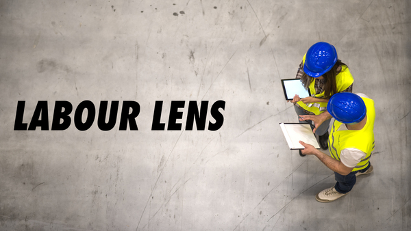 Labour Lens