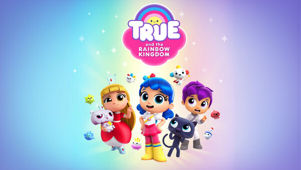 True and the Rainbow Kingdom
