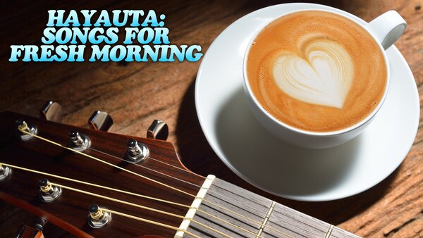 Hayauta: Songs for Fresh Morning
