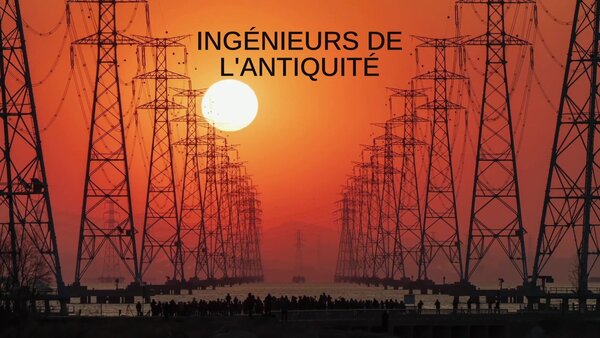 Ingénieurs de l'Antiquité