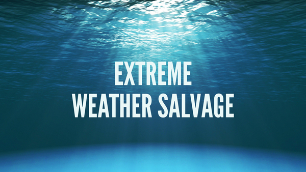 Extreme Weather Salvage