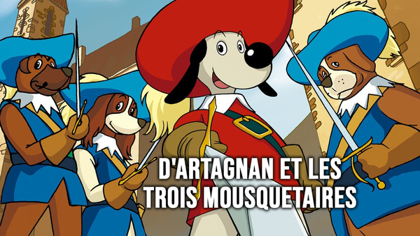 D'Artagnan et les trois mousquetaires