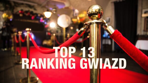 Top 13 Ranking gwiazd