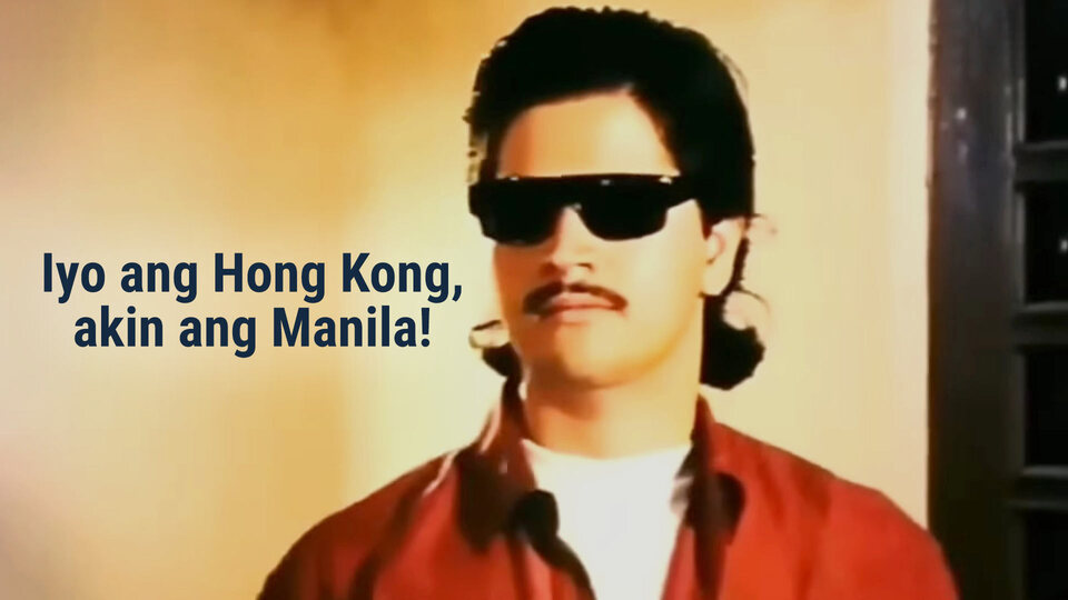 Iyo ang Hong Kong, akin ang Manila!