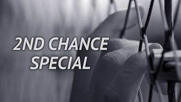 2nd Chance Special