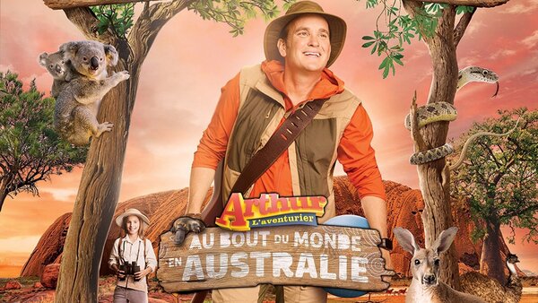 Arthur L'aventurier: au bout du monde en Australie