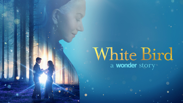 White Bird: A Wonder Story