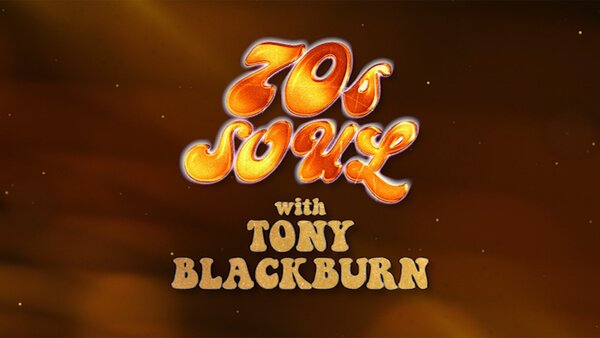 Tony Blackburn's 70s Soul!