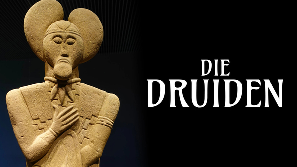 Die Druiden - Mächtige Priester der Kelten