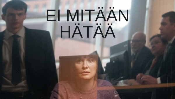 Ei mitään hätää
