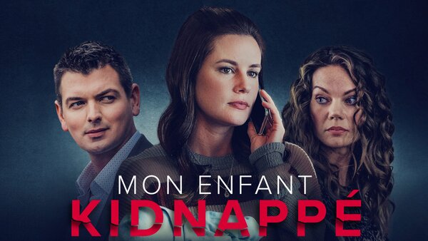 Mon enfant kidnappé