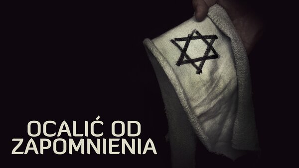 Ocalić od zapomnienia