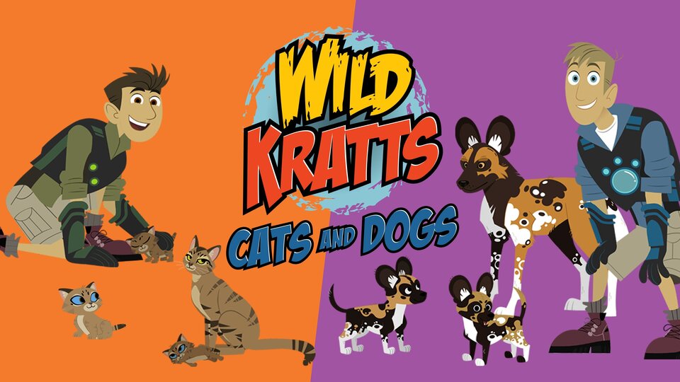 Wild Kratts: Cats and Dogs