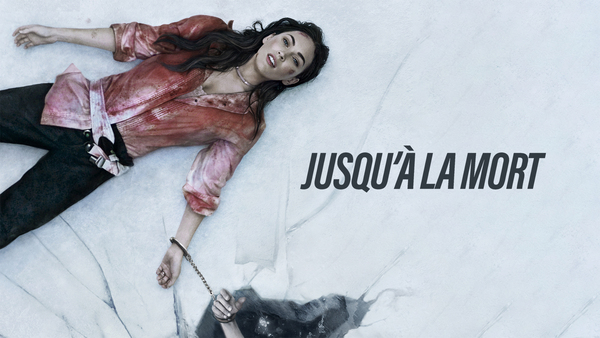 Jusqu'à la mort