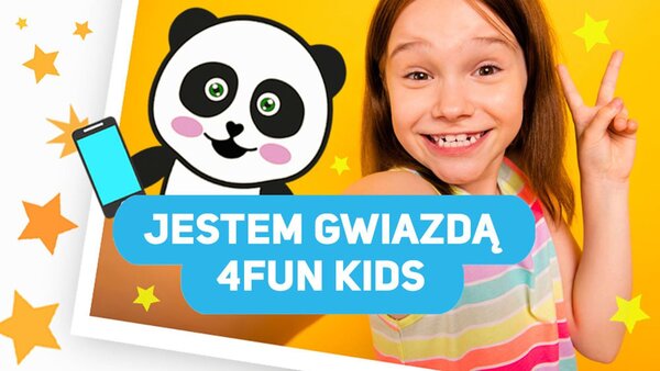 Jestem gwiazdą 4fun Kids!