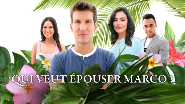 Qui veut épouser Marco ?