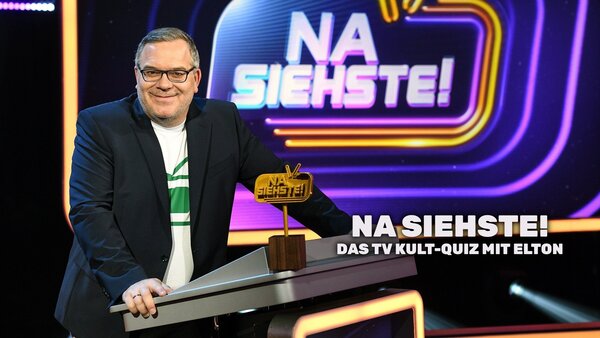 Na siehste! - Das TV Kult-Quiz mit Elton